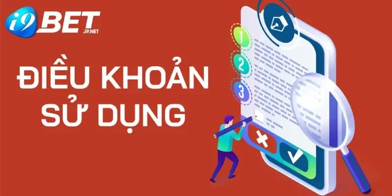 Các điều khoản nổi bật trong i9bet